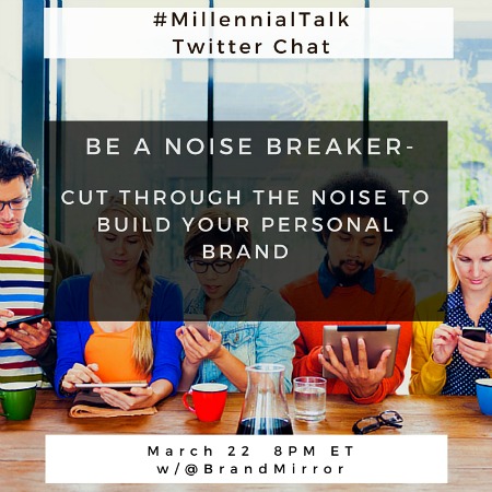 Be a noise breaker to build your personal brand